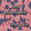 Harry King - First Responders - Single